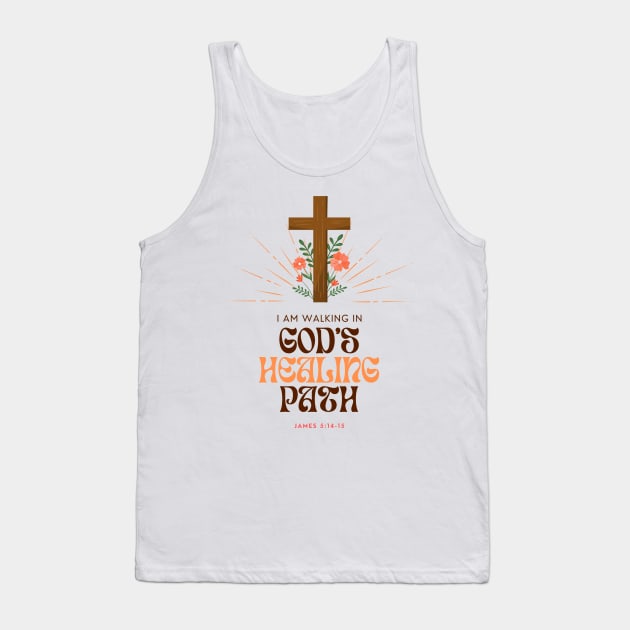 I Am Walking In God's Healing Path Christian Girl Tank Top by McLeod Studios